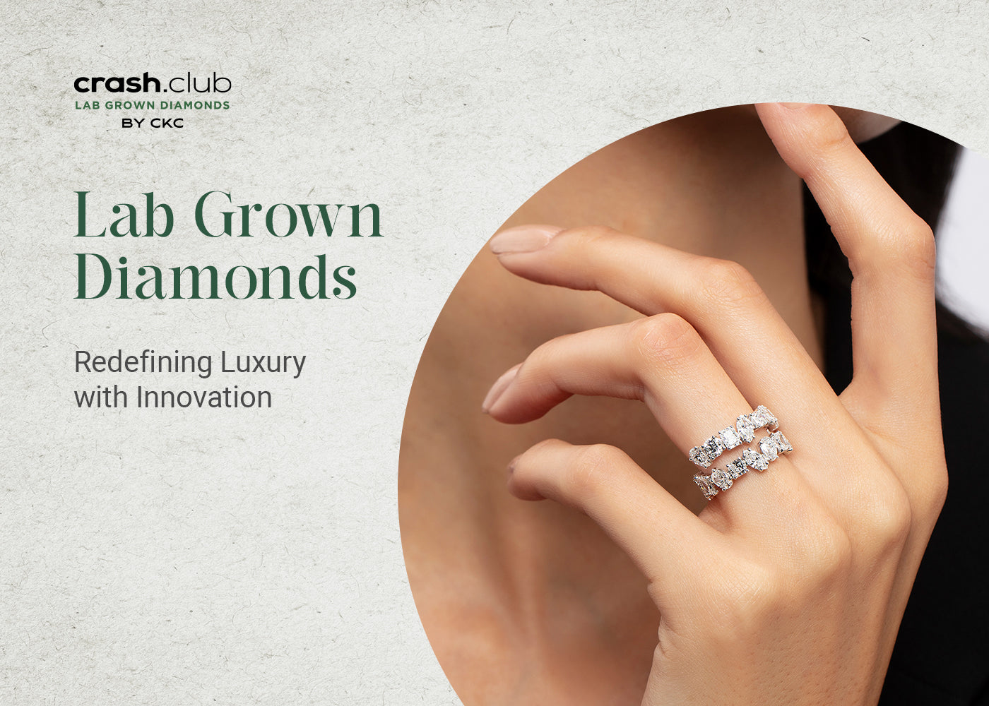 Lab-grown diamonds: Redefining luxury with sustainable brilliance